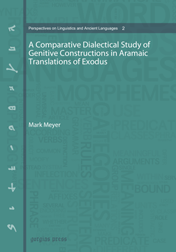 Picture of A Comparative Dialectical Study of Genitive Constructions in Aramaic Translations of Exodus