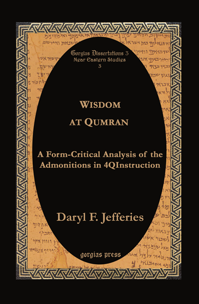 Picture of  A Form-Critical Analysis of the Admonitions in 4QInstruction