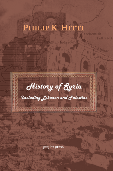 Picture of History of Syria, Including Lebanon and Palestine