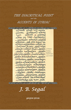 Picture of The Diacritical Point and the Accents in Syriac