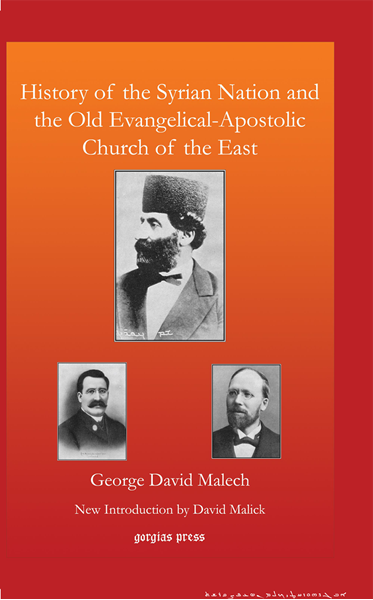 Picture of History of the Syrian Nation and the Old Evangelical-Apostolic Church of the East