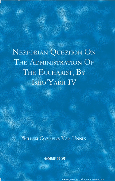 Picture of Nestorian Questions on the Administration of the Eucharist by Isho'yabh IV