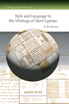 Picture of Style and Language in the Writings of Saint Cyprian