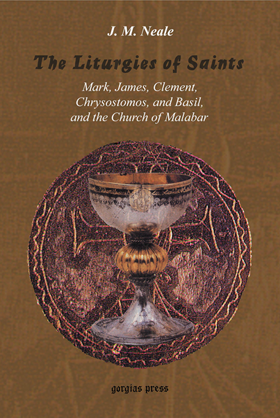 Picture of The Liturgies of Saints Mark, James, Clement, Chrysostomos, and Basil, and the Church of Malabar
