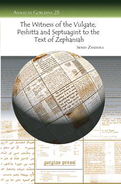 Picture of The Witness of the Vulgate, Peshitta and Septuagint to the Text of Zephaniah