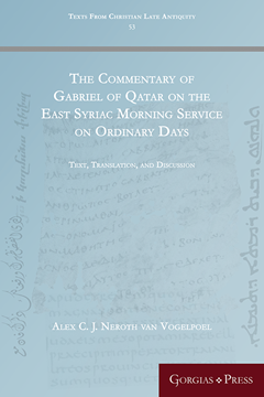 Picture of The Commentary of Gabriel of Qatar on the East Syriac Morning Service on Ordinary Days