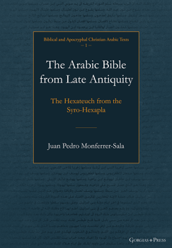 Picture For Biblical and Apocryphal Christian Arabic Texts Series and Journal