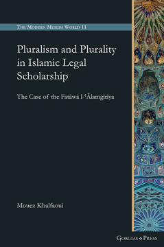 Picture of Pluralism and Plurality in Islamic Legal Scholarship