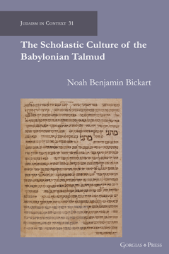 Picture of The Scholastic Culture of the Babylonian Talmud