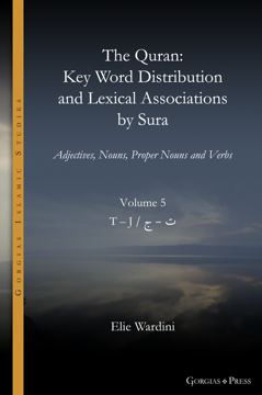 Picture of The Quran Key Word Distribution and Lexical Associations by Sura, vol. 5 of 18